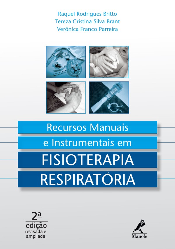 Encontraproduto.com.br - Recursos Manuais e Instrumentais em Fisioterapia Respiratória – 2ª Edição