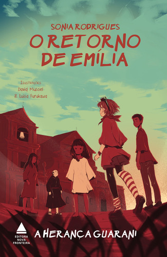 O Retorno De Emília - A Herança Guarani