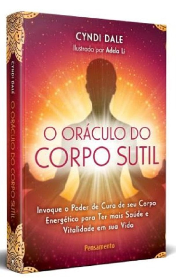 O Oraculo Do Corpo Sutil