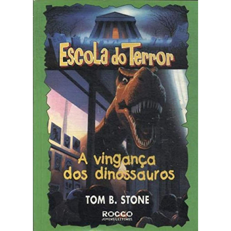 A Vingança dos Dinossauros - Escola do Terror