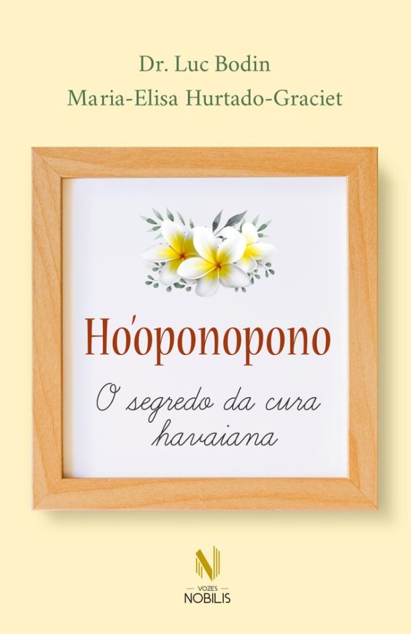 Encontraproduto.com.br - HoOponopono - O Segredo Da Cura Havaiana