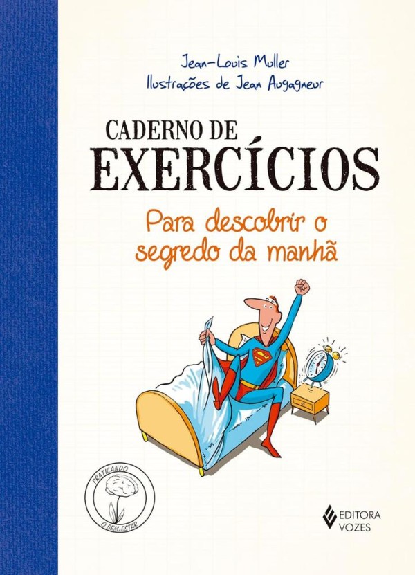 Encontraproduto.com.br - Caderno De Exercícios Para Descobrir O Segredo Da Manhã