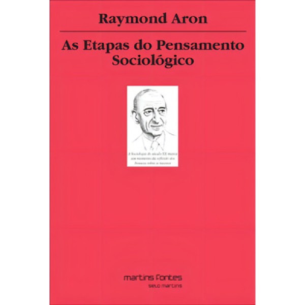 Encontraproduto.com.br - Livro As Etapas Do Pensamento Sociologico