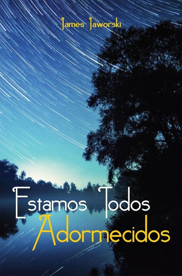 Estamos Todos Adormecidos