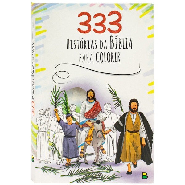 333 Histórias Da Bíblia Para Colorir - Editora Brasileitura