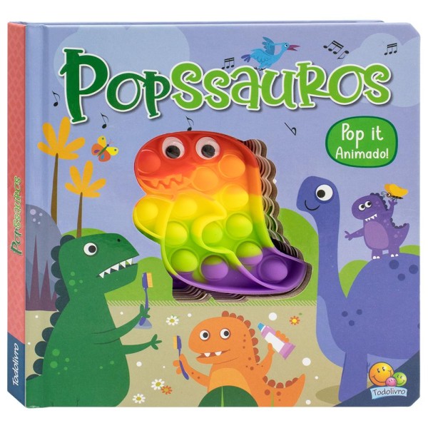 Encontraproduto.com.br - Livro Infantil Popssauros Pop It Animado Todolivro