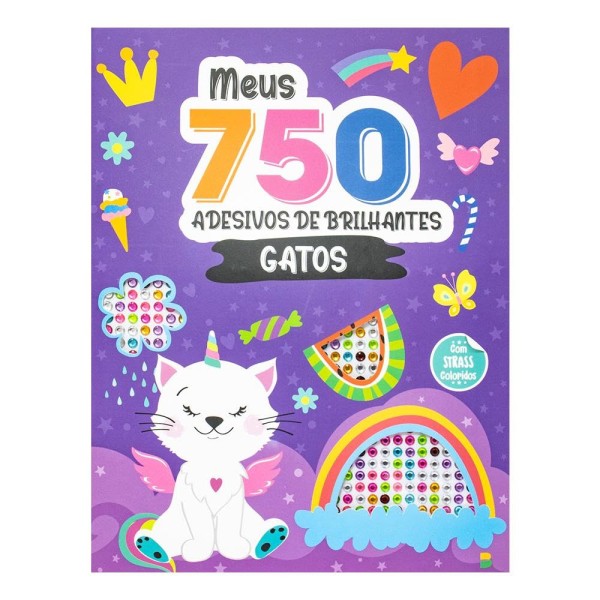 Meus 750 Adesivos De Brilhantes - Livro De Colorir: Gatos