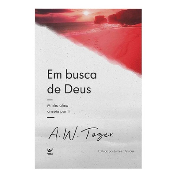 Encontraproduto.com.br - Em Busca De Deus -  Minha Alma Anseia Por Ti