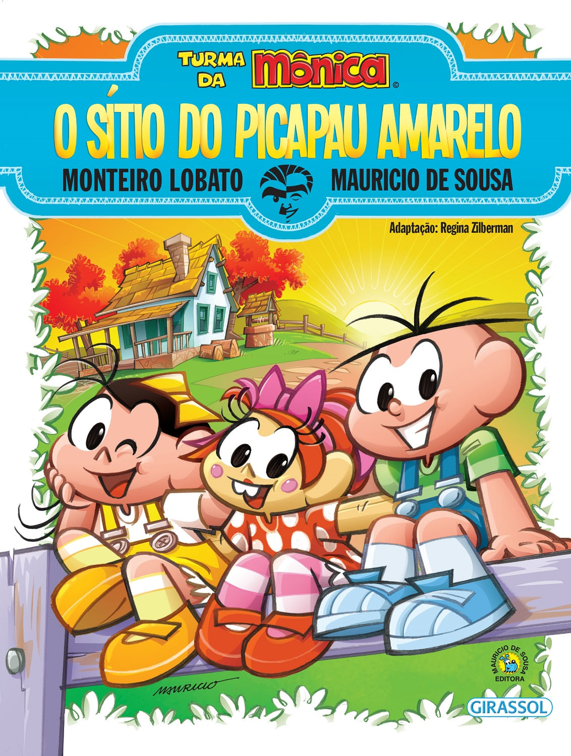 Livro Turma da Mônica e Monteiro Lobato - O Sítio do Picapau Amarelo