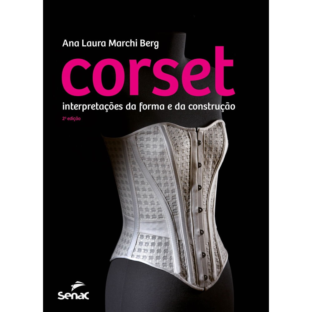 Livro - Corset: interpretação da forma e da construção