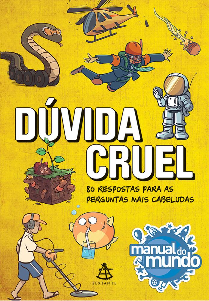 Manual Do Mundo - Dúvida Cruel
