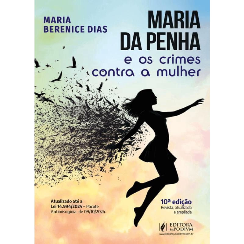 Maria da Penha e os Crimes Contra a Mulher - 10ª Edição (2025)
