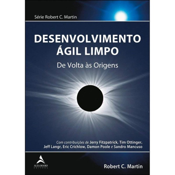 Encontraproduto.com.br - Livro Alta Books Desenvolvimento Ágil E Limpo (MP)