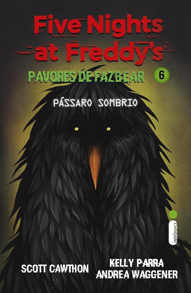 Pavores De Fazbear - Pássaro Sombrio 6