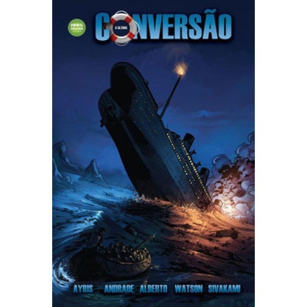 A Ultima Conversao Do Titanic Historia Em Quadrinhos