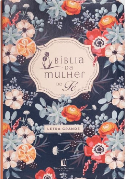 Bíblia Da Mulher De Fé - Letra Grande - Couro Soft Estampa Florida