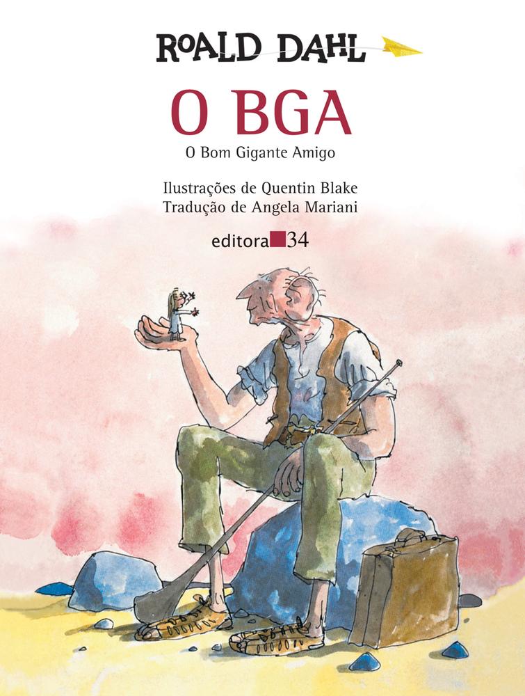 O Bga - O Bom Gigante Amigo