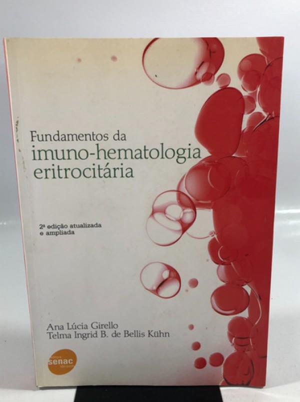 Usado - Fundamentos Da Imuno-hematologia Eritrocitária