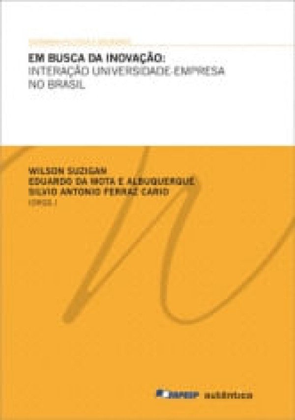 Em Busca Da Inovacao - Autentica