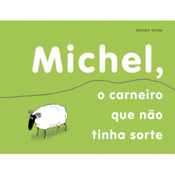 Encontraproduto.com.br - Livro O carneiro que não tinha sorte Michel