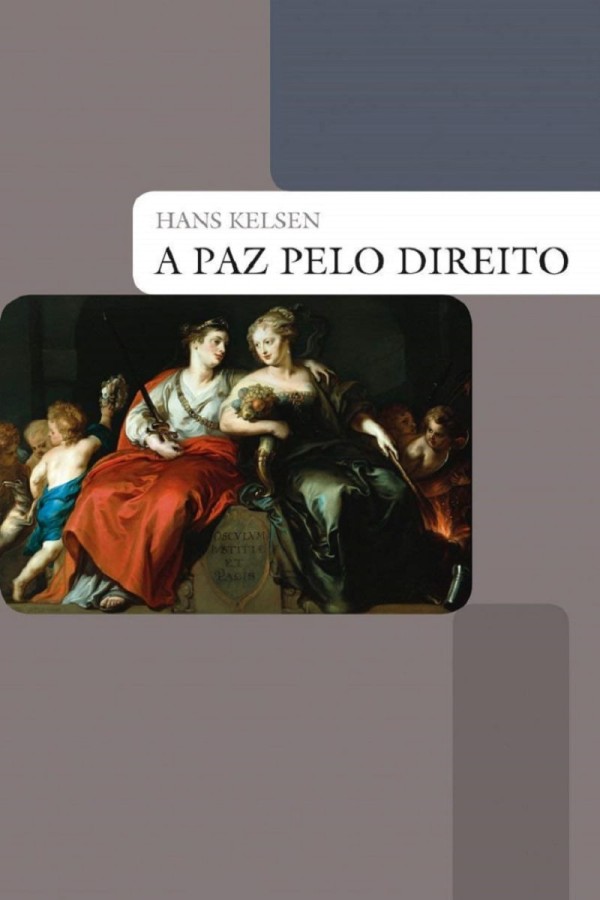 A paz pelo Direito Hans Kelsen Editora WMF Martins Fontes Capa Comum