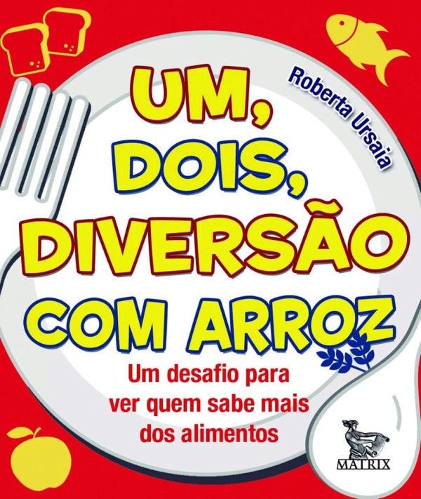Um Dois Diversão Com Arroz