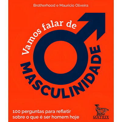Encontraproduto.com.br - Vamos falar de masculinidade