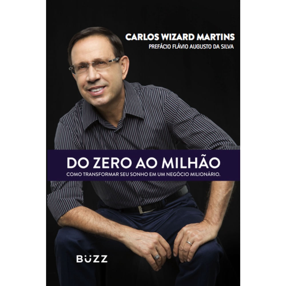Encontraproduto.com.br - Livro - Do zero ao milhão: Como transformar seu sonho em um negócio milionário