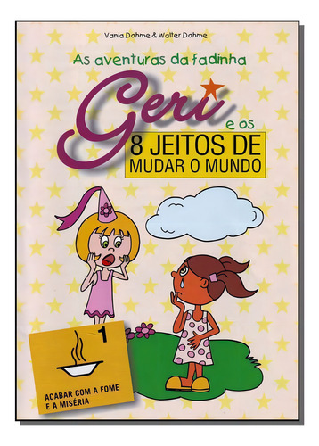 Encontraproduto.com.br - Oito Jeitos de Mudar o Mundo - Kit Com 8 Livros, de Diversos autores. Editora INFORMAL em português