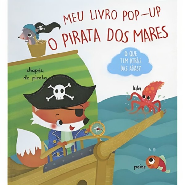 O Pirata Dos Mares - Meu Livro Pop-Up
