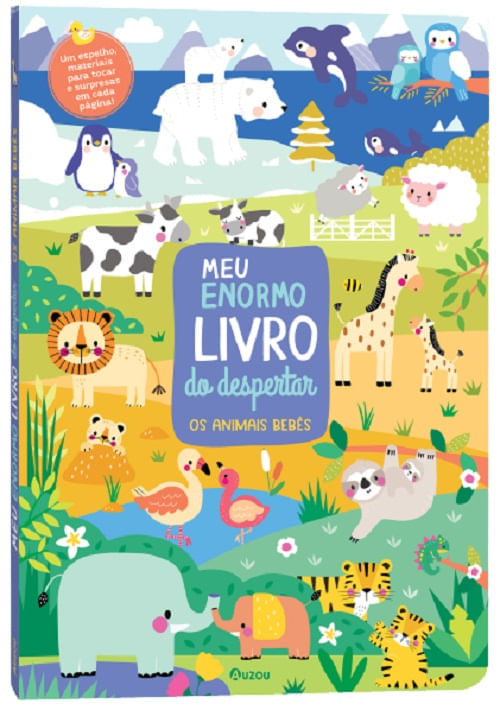 Meu Enorme Livro Do Despertar - Os Animais Bebês